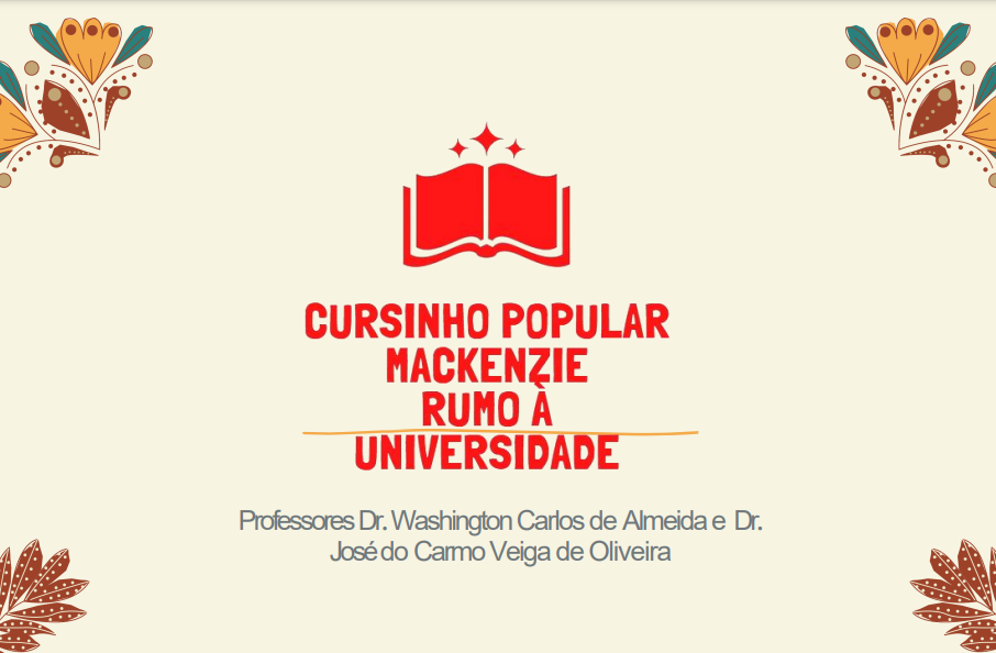 Cursinho Popular Mackenzie – Rumo à Universidade – Jornal Prédio 3 — JP3